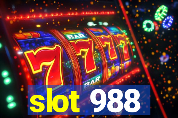 slot 988